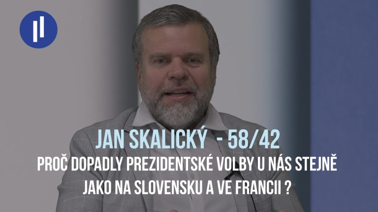 Proč dopadly prezidentské volby u nás stejně jako na Slovensku a ve Francii (58/42)?