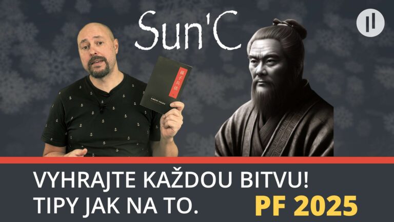 Sun’C – Jak vyhrát každou bitvu a spousta dalších tipů, které se hodí pro každého. PF2025