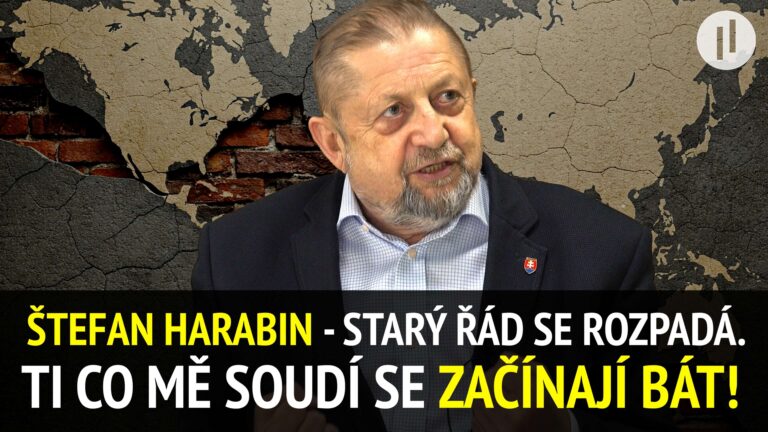 Štefan Harabin bez cenzury: Politika, právo a budoucnost Evropy. Přijdou významné změny!