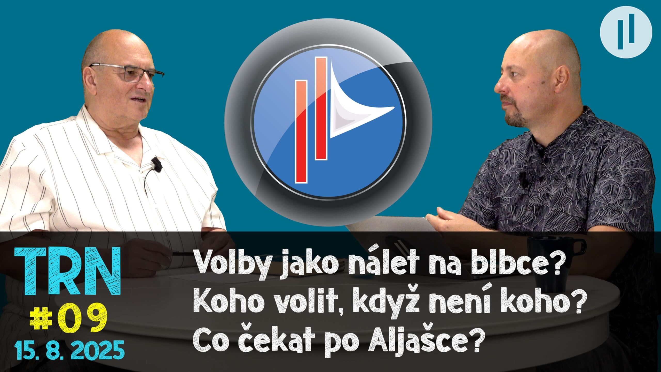 TRN #9 Martin Koller – Volby budou nálet na blbce. Co nás možná čeká po nich?