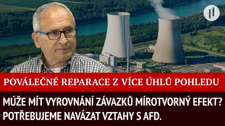 Jaroslav Novák – téma poválečných reparací. Jak může ovlivnit vztahy s naším sousedem?
