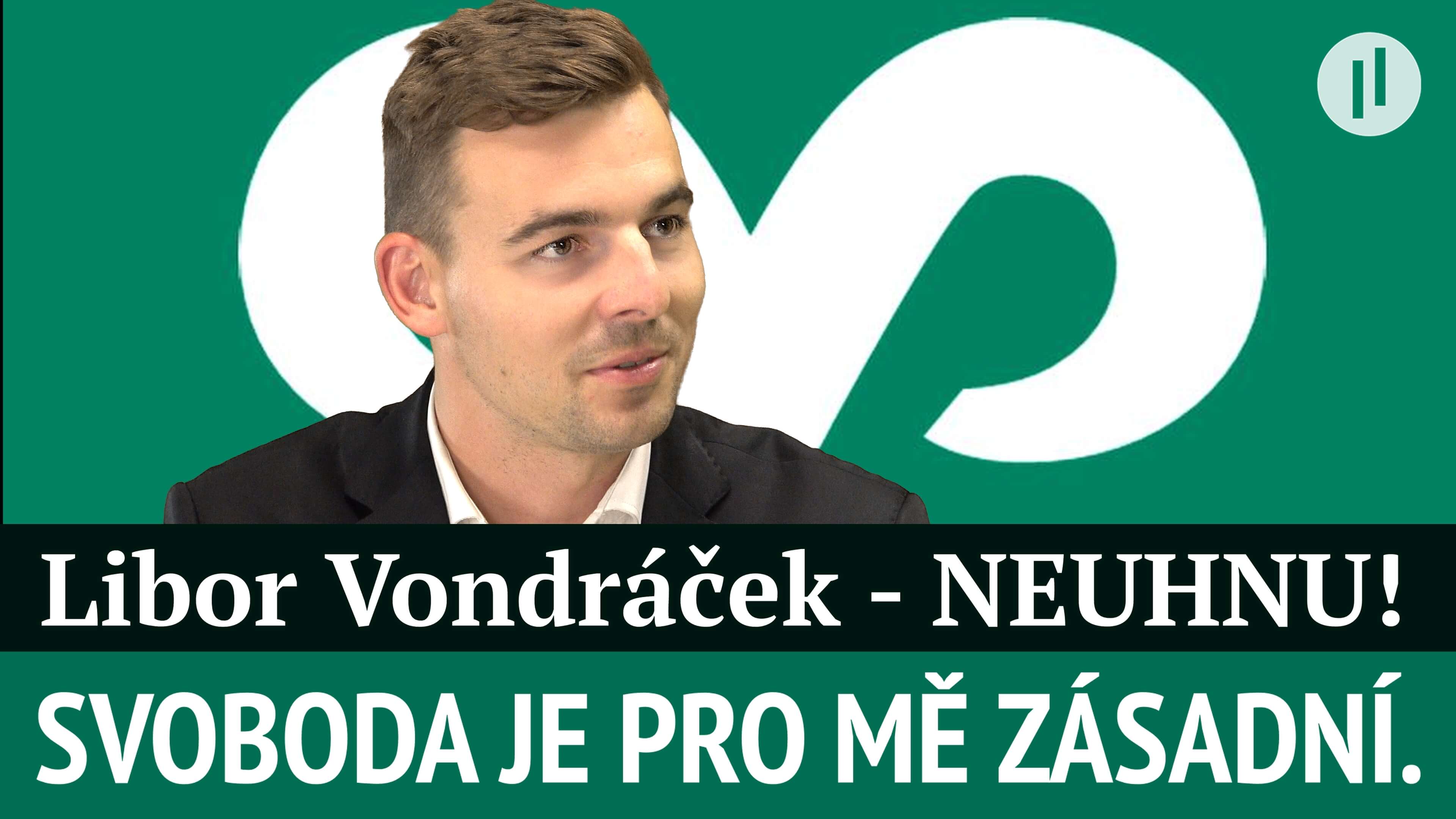 Libor Vondráček – Proč se stal politikem, kdo je jako občan a jaké jsou jeho cíle a hodnoty.