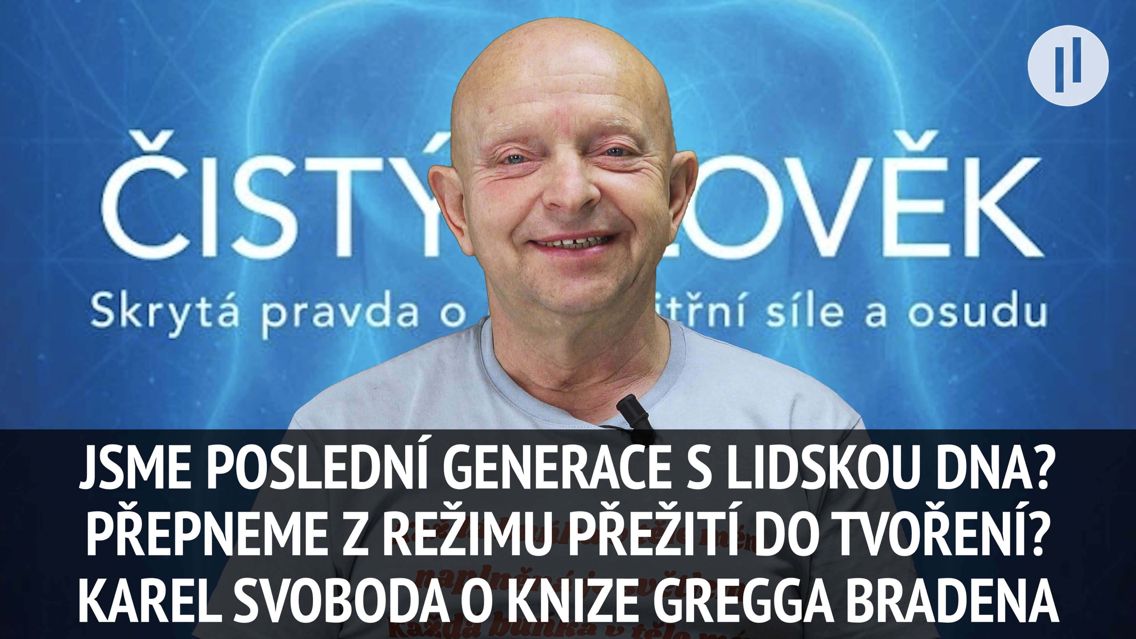 Kam směřuje lidskost v éře technologií? Rozhovor s Karlem Svobodou nejen o knize Čistý člověk.